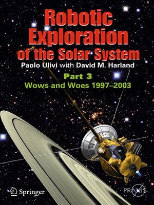 cover image of Robotic Exploration of the Solar System, Part 3